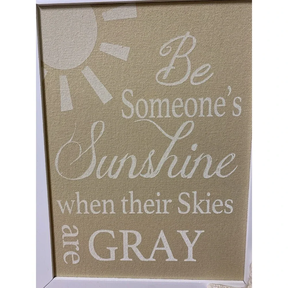 Be Someone’s Sunshine Picture With Rustic Frame 14x12